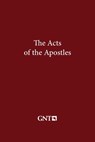 The Acts of the Apostles (GNT) - American Bible Society - 9781585167685
