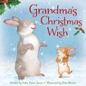 Grandma's Christmas Wish - Helen Foster James - 9781585369188