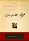 Accept This Gift - Frances Vaughan ; Roger N. Walsh - 9781585426195