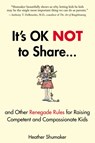 It's Ok Not to Share - Heather (Heather Shumaker) Shumaker - 9781585429363