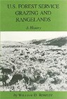 U.S. Forest Service Grazing And Rangelands - William D. Rowley - 9781585440832