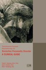 Transference-Focused Psychotherapy for Borderline Personality Disorder - Frank E. Yeomans ; John F. Clarkin ; Otto F. Kernberg - 9781585624379