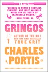 Gringos - Charles Portis - 9781585670932