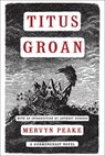 Peake, M: Titus Groan - Mervyn Peake - 9781585679072