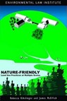 Nature-Friendly Land Use Practices at Multiple Scales - KIHSLINGER,  Rebecca L. - 9781585761401