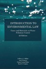 Introduction to Environmental Law - Jeffrey Miller ; Ann Powers ; Nancy Elder ; Karl Coplan - 9781585761876
