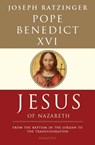 Jesus of Nazareth: From the Baptism in the Jordan to the Transfiguration Volume 1 - Pope Benedict XVI - 9781586171988