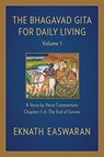 The Bhagavad Gita for Daily Living, Volume 1 - Eknath Easwaran - 9781586381325