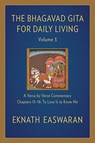 The Bhagavad Gita for Daily Living, Volume 3 - Eknath Easwaran - 9781586381363