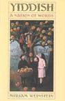 Yiddish - Miriam Weinstein - 9781586422103