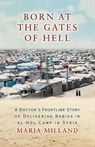 Born at the Gates of Hell - Maria Milland - 9781586424268