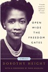 Open Wide The Freedom Gates - Dorothy Height - 9781586482862
