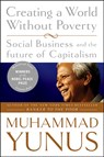 Creating a World Without Poverty - Muhammad Yunus - 9781586486679