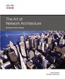 The Art of Network Architecture - Russ White ; Denise Donohue - 9781587143755