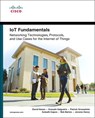 IoT Fundamentals - David Hanes ; Gonzalo Salgueiro ; Patrick Grossetete ; Robert Barton - 9781587144561