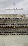 Complex Sleep - Tony Tost - 9781587296215