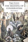 The Meaning of Conservatism - Roger Scruton - 9781587315039