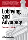 Lobbying and Advocacy - Deanna Gelak - 9781587331008