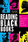 Reading Black Books - Claude Atcho - 9781587435645