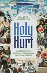 McBride, H: Holy Hurt - Hillary L McBride - 9781587436598