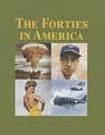 The Forties in America, Volume 3: Sad Sack-Zoot Suits - Thomas Tandy Lewis - 9781587656620