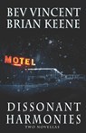 Dissonant Harmonies - Brian Keene - 9781587678035