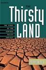 The Thirsty Land: the Story of the Central Valley Project - Robert W. de Roos - 9781587980244