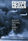 Fighter Pilot's Heaven - Donald S. Lopez - 9781588343628