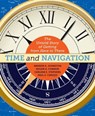 Time and Navigation - Andrew K. Johnston ; Carlene E. Stephens ; Paul E. Ceruzzi ; Roger D. Connor - 9781588344922