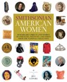 Smithsonian American Women - Smithsonian Institution - 9781588346742