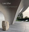 Lee Ufan - The Hirshhorn Museum - 9781588346889