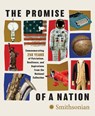 The Promise of a Nation - Smithsonian Institiute - 9781588348098