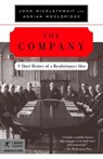 The Company - John Micklethwait ; Adrian Wooldridge - 9781588360908