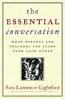 The Essential Conversation - Sara Lawrence-Lightfoot - 9781588362940