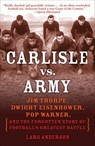 Carlisle vs. Army - Lars Anderson - 9781588366986