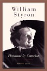 Havanas in Camelot - William Styron - 9781588367204