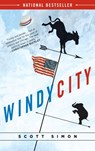 Windy City - Scott Simon - 9781588367945
