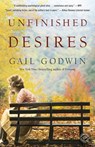 Unfinished Desires - Gail Godwin - 9781588369123