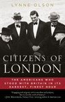 Citizens of London - Lynne Olson - 9781588369826