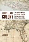 Fourteenth Colony - Mike Bunn - 9781588385871