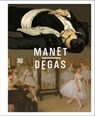 Manet/Degas - Stephan Wolohojian ; Ashley Dunn - 9781588397638
