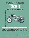 1962-1965 BSA A50 & A65 Factory Workshop Manual Unit-Construction Twins - Floyd Clymer - 9781588502520