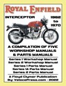 ROYAL ENFIELD 750cc INTERCEPTOR 1962 to 1970 WORKSHOP MANUALS & PARTS MANUALS COMPILATION - ALL MODELS - Floyd Clymer - 9781588502704