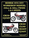 Honda Workshop Manual 1974-1977 Twin Cylinder 5 & 6 Speed Cb250, Cj250t, Cb360, Cl360, Cb360t & Cj360t - Floyd Clymer - 9781588502797