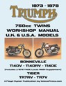TRIUMPH 750cc TWINS 1973-1978 WORKSHOP MANUAL: All Uk, General Export & USA Models (Inludes 1979 T140e Supplement) - Floyd Clymer - 9781588502919