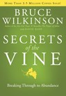 Secrets of the Vine - Bruce Wilkinson - 9781588601179