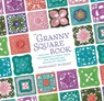 The Granny Square Book - Margaret Hubert - 9781589236387