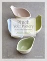 PINCH YOUR POTTERY - Jacqui Atkin - 9781589239746