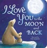 Hepworth, A: I Love You to the Moon and Back - Amelia Hepworth - 9781589255517