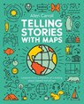 Telling Stories with Maps - Allen Carroll - 9781589487970